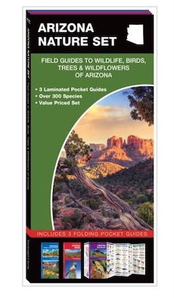 Arizona Nature Set: Field Guides To Wildlife, Birds, Trees & Wildflowers Of Arizona