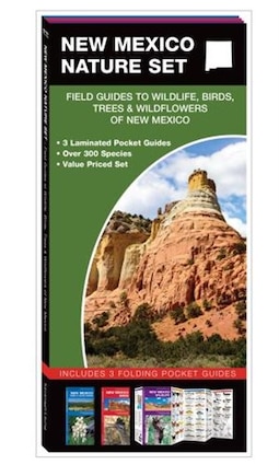 New Mexico Nature Set: Field Guides To Wildlife, Birds, Trees & Wildflowers Of New Mexico