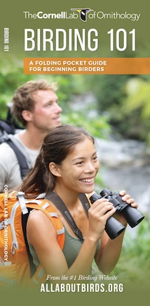 Birding 101: A Folding Pocket Guide For Beginning Birders