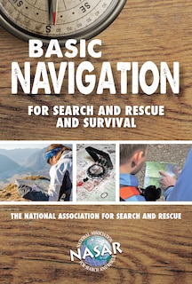 Front cover_Basic Navigation For Search And Rescue And Survival