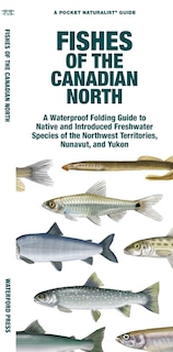 Front cover_Fishes of the Canadian North