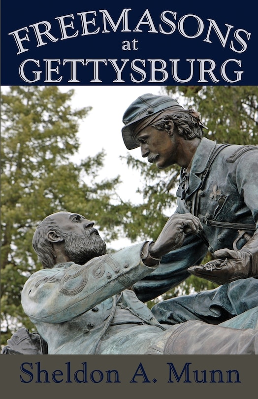 Front cover_Freemasons At Gettysburg