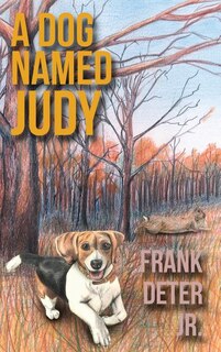 Front cover_A Dog Named Judy