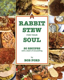 Front cover_Rabbit Stew For Your Soul