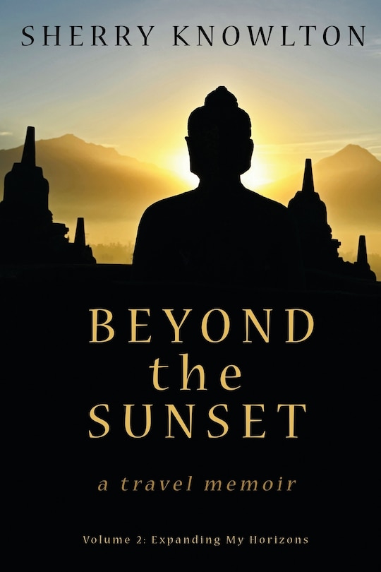 Front cover_Beyond the Sunset, a travel memoir