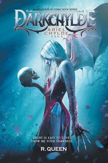 Darkchylde: The Ariel Chylde Saga