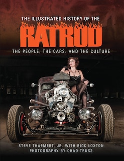 Front cover_The Illustrated History of the Rat Rod