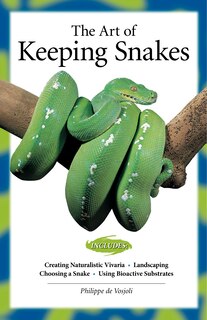 Front cover_The Art of Keeping Snakes