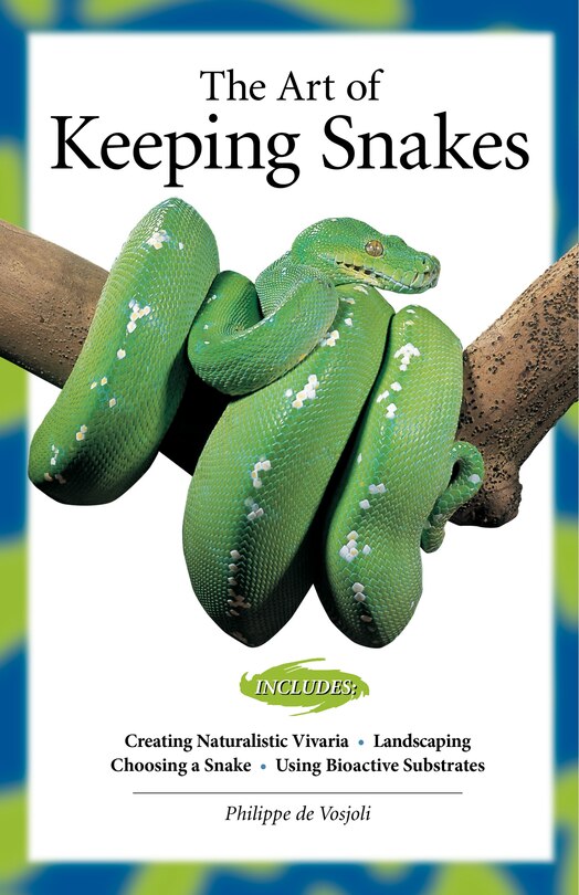 Front cover_The Art of Keeping Snakes