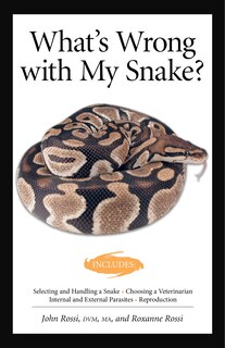 Couverture_What's Wrong With My Snake? (advanced Vivarium Systems)