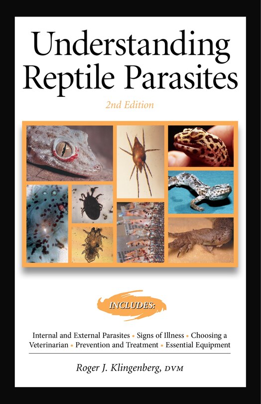 Front cover_Understanding Reptile Parasites (Advanced Vivarium Systems)
