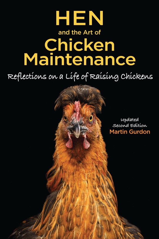 Couverture_Hen And The Art Of Chicken Maintenance