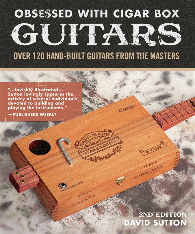Front cover_Obsessed With Cigar Box Guitars, 2nd Edition