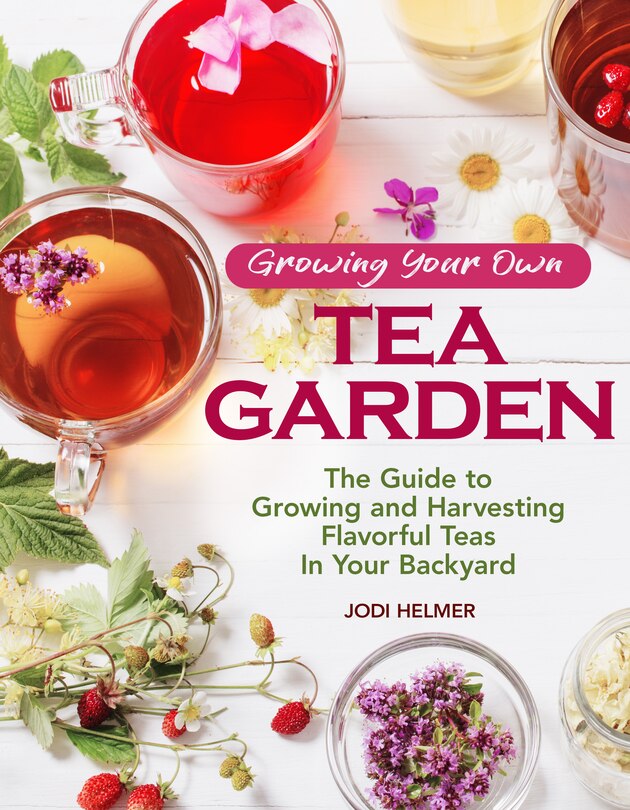 Front cover_Growing Your Own Tea Garden
