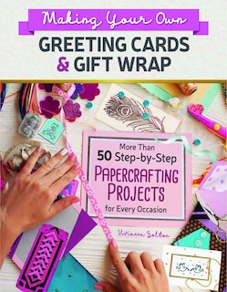 Front cover_Making Your Own Greeting Cards & Gift Wrap