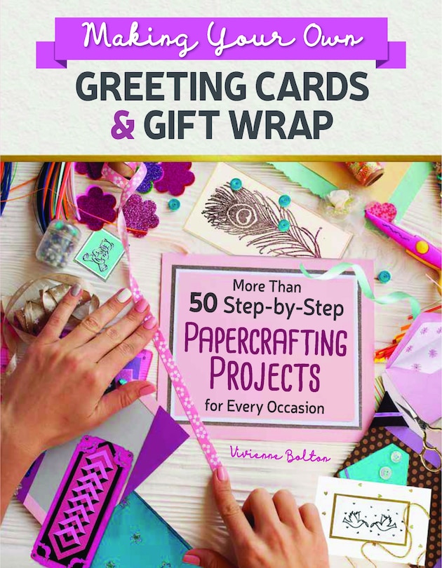 Front cover_Making Your Own Greeting Cards & Gift Wrap