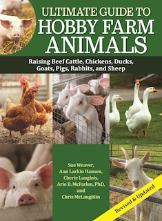 Couverture_Ultimate Guide to Hobby Farm Animals