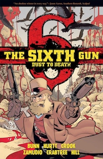 Front cover_The Sixth Gun: Dust to Death