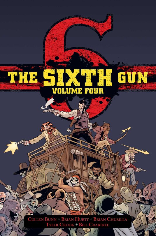 Front cover_The Sixth Gun Vol. 4
