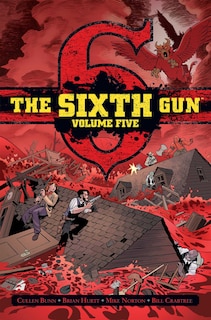 The Sixth Gun Vol. 5: Deluxe Edition