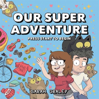 Our Super Adventure Vol. 1: Press Start to Begin