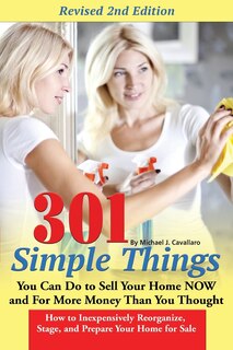 Front cover_301 Simple Things You Can Do To Sell Your Home 2nd edition