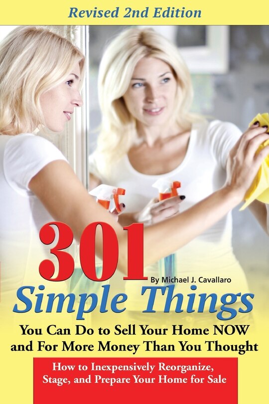 Front cover_301 Simple Things You Can Do To Sell Your Home 2nd edition