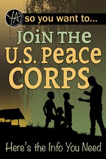 Couverture_So You Want to Join the U.S. Peace Corps