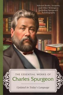 Couverture_Essential Works Of Charles Spurgeon