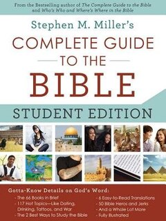 The Complete Guide To The Bible--student Edition: Gotta-know Details On God's Word