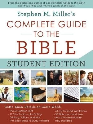 The Complete Guide To The Bible--student Edition: Gotta-know Details On God's Word