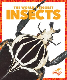 Front cover_The World's Biggest Insects