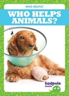 Front cover_Who Helps Animals?