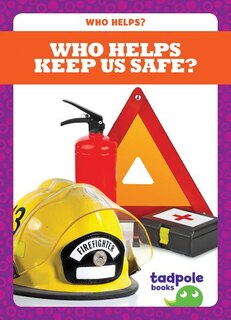 Front cover_Who Helps Keep Us Safe?