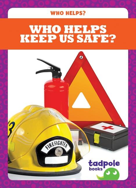 Front cover_Who Helps Keep Us Safe?