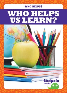 Front cover_Who Helps Us Learn?