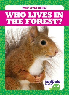 Front cover_Who Lives in the Forest?
