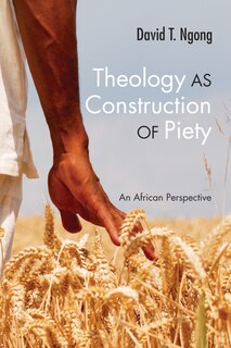 Front cover_Theology as Construction of Piety