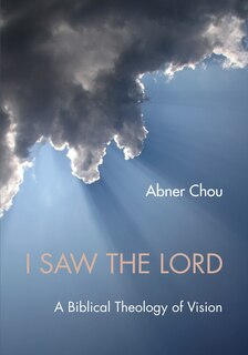 Front cover_I Saw the Lord