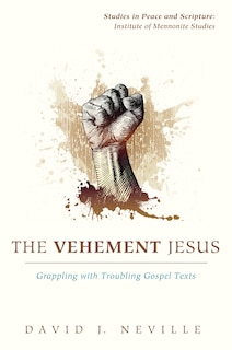 Front cover_The Vehement Jesus