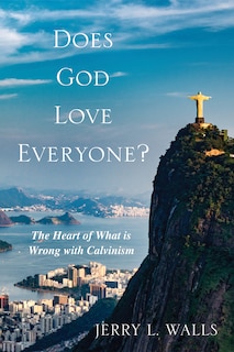 Front cover_Does God Love Everyone?
