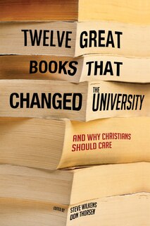 Couverture_Twelve Great Books That Changed the University