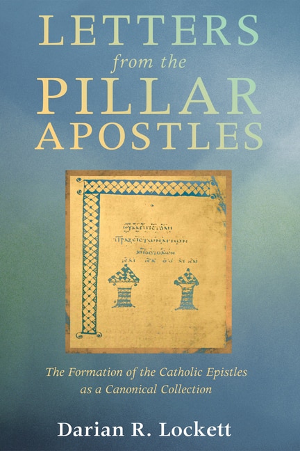 Front cover_Letters from the Pillar Apostles