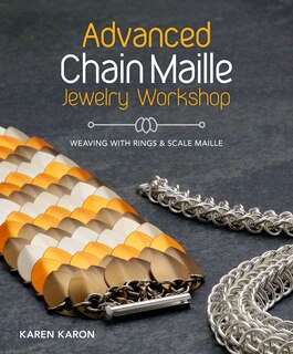 Front cover_Advanced Chain Maille Jewelry Workshop