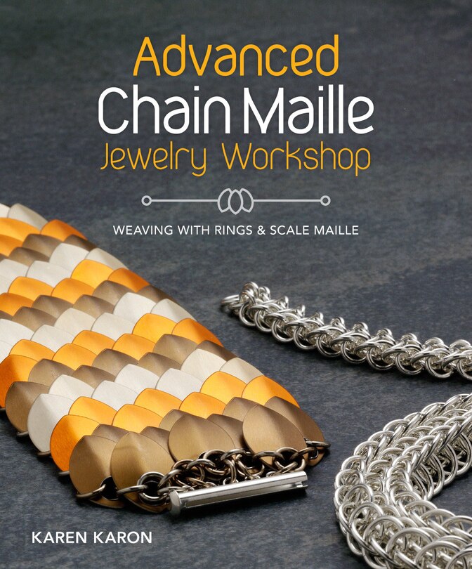 Front cover_Advanced Chain Maille Jewelry Workshop