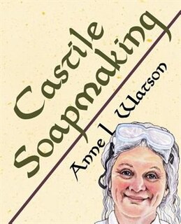Front cover_Castile Soapmaking