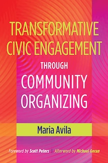 Couverture_Transformative Civic Engagement Through Community Organizing