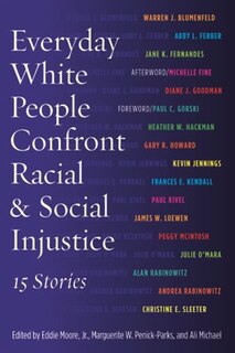 Couverture_Everyday White People Confront Racial And Social Injustice