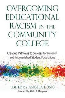 Front cover_Overcoming Educational Racism In The Community College