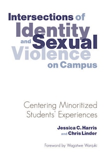 Couverture_Intersections Of Identity And Sexual Violence On Campus